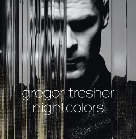 Gregor Tresher – „Nightcolors“ erscheint Anfang Juli