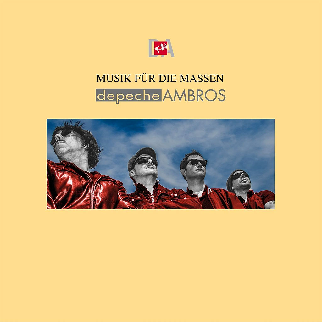 Depeche Ambros - Musik für die Massen