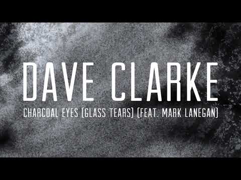 Charcoal Eyes Glass Tears feat Mark Lanegan Official Audio