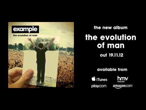 Example - &#039;The Evolution Of Man&#039; (Album Preview) (Out Now)