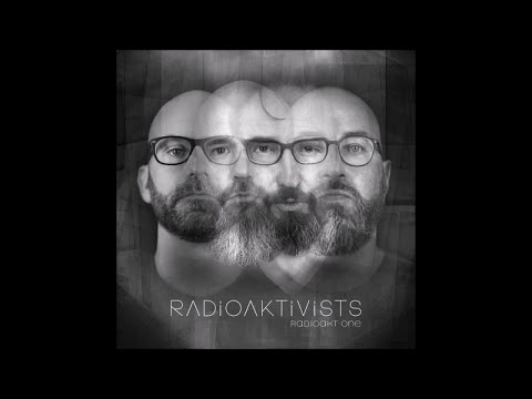 Radioaktivists - Reach Out [taken from &quot;Radioakt One&quot;, out on November 30th 2018]