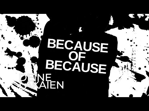 Deine Lakaien - Because Of Because (Official Lyric Video)
