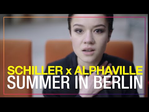 SCHILLER x ALPHAVILLE: „Summer in Berlin“ // OFFICIAL VIDEO // 4K