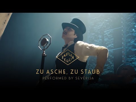 Severija - Zu Asche, Zu Staub (Psycho Nikoros) – (Official Babylon Berlin O.S.T.)