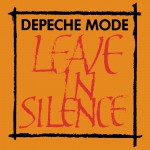 Single-Cover von "Depeche Mode: Leave In Silence"