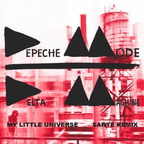 My Little Universe (Santé Remix)