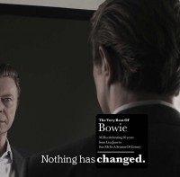 David Bowie - Nothing has changed