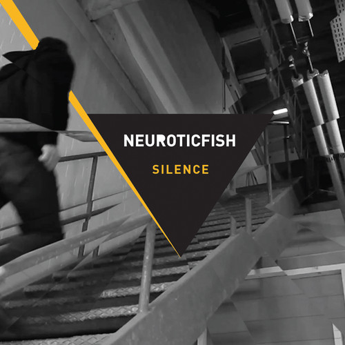 Neuroticfish - Silence