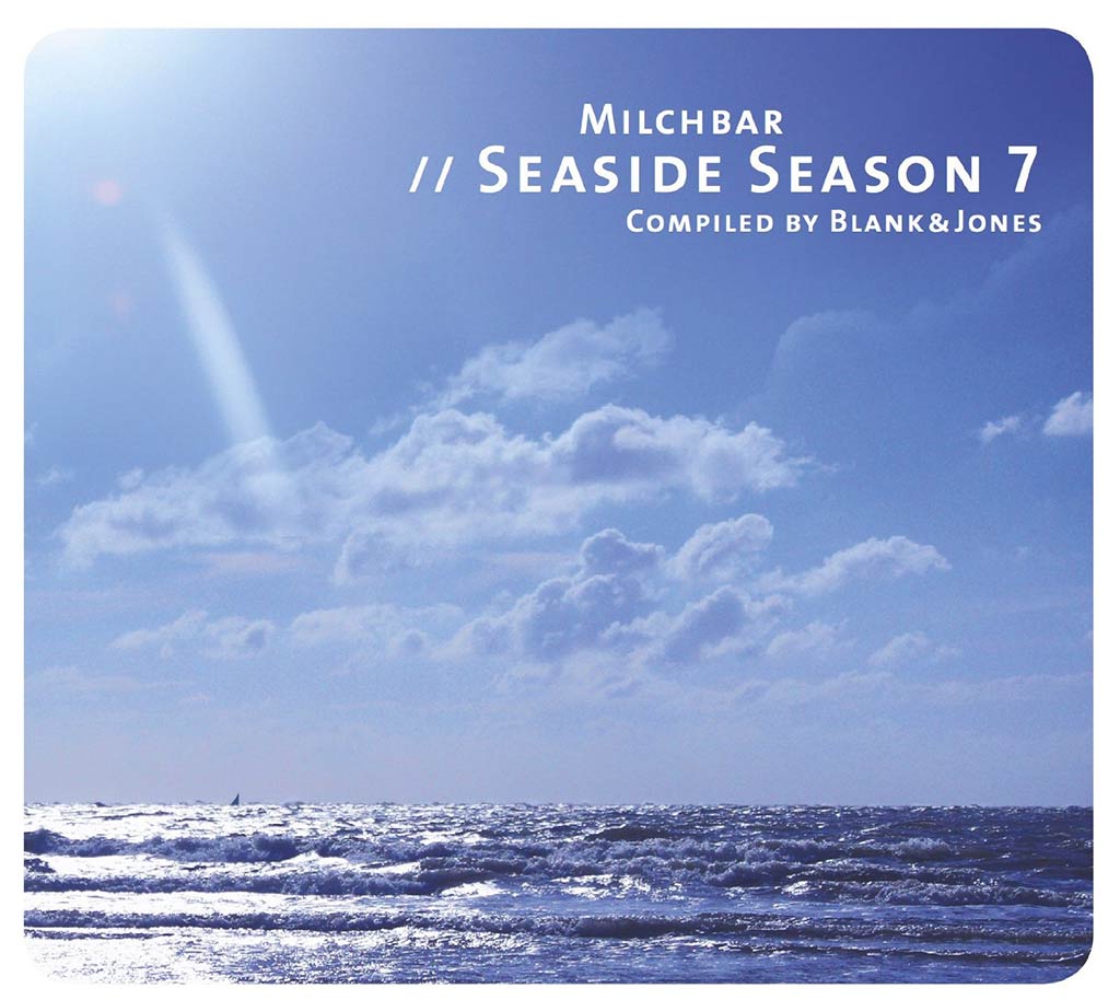 Blank & Jones - Milchbar Seaside Season 7 (Compilation)