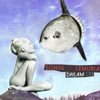 Songs of Lemuria - Dream On