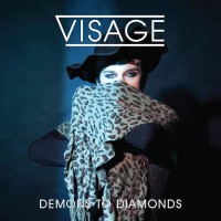 Visage - Demons to Diamonds