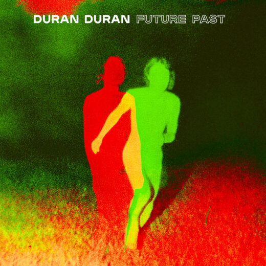 Albumcover von Duran Duran: FUTURE PAST