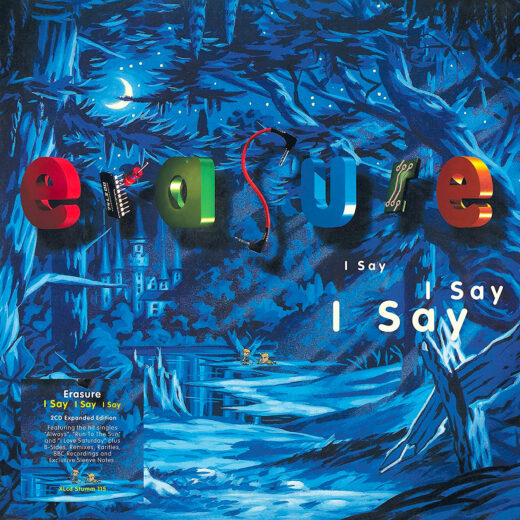 Albumcover von "Erasure - I Say I Say I Say (Expanded Version)"