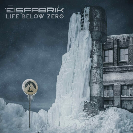 Albumcover von Eisfabrik - Life Below Zero