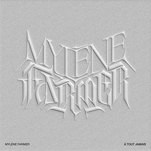 Single-Cover von "Mylène Farmer - A Tout Jamais"