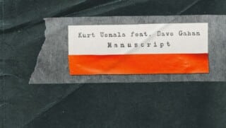 Kurt Uenala feat. Dave Gahan - Manuscript