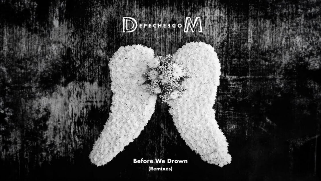 Depeche Mode - Before We Drown Remixes